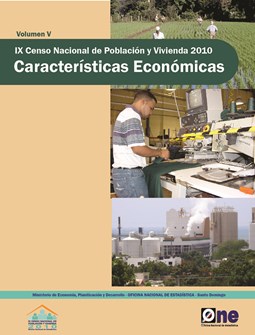 IX Censo Nacional de Población y Vivienda Características Económicas Volumen V - 2010