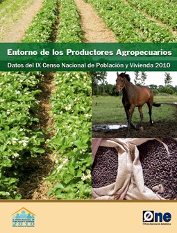 IX Censo Nacional de Población y Vivienda Entorno de los Productores Agropecuarios 2010