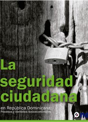 La Seguridad Ciudadana en República Dominicana 2010