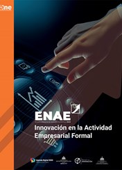 Innovación en la Actividad Empresarial Formal. Encuesta Nacional de Actividad Económica, ENAE 2022