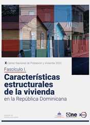 Fascículo I Características estructurales de la vivienda en la República Dominicana
