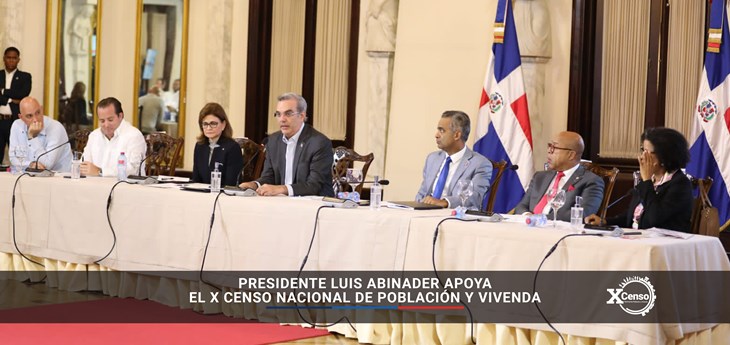 Presidente Luis Abinader apoya el X Censo de Población y Vivienda