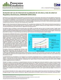 Boletín Panorama Estadístico 56 Evolución del Uso de Internet de la Población de 12 Años y Mas de Edad en República Dominicana Enhogar 2005-2011 Mayo 2013