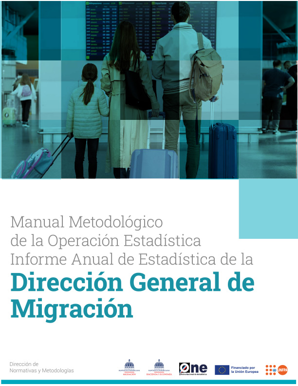 Manual Metodológico de la Operación Estadística Informe Anual de Estadística de la Dirección General de Migración