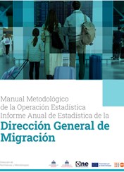 Manual Metodológico de la Operación Estadística Informe Anual de Estadística de la Dirección General de Migración