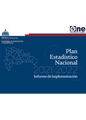 Informe de Seguimiento y Monitoreo de la Implementación del Plan Estadístico Nacional 2021-2022.
