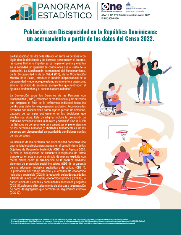 Panorama Estadístico Año 16, N.º 121 Boletín bimestral, marzo 2026 - Población con Discapacidad en la República Dominicana: un acercamiento a partir de los datos del Censo 2022.