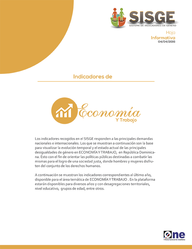 Hoja Informativa Sistema de Indicadores de Género Indicadores de Economía y Trabajo 2016