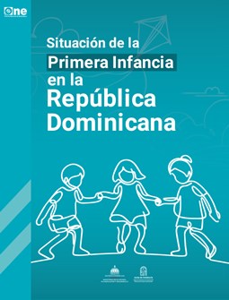 Estudio Situación de la primera infancia en la República Dominicana