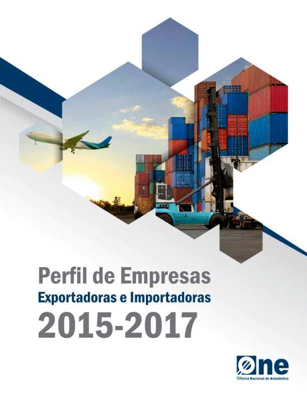 Informe Perfil de Empresas Exportadoras e Importadoras 2015-2017