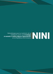 Metodología para la medición de la población joven que ni trabaja ni estudia o realiza alguna capacitación en la República Dominicana