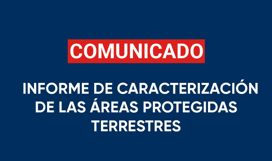 Aviso a los usuarios del Informe de caracterización de las áreas protegidas terrestres