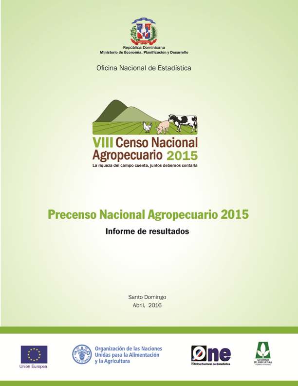 Informe de resultados definitivos Precenso Censo Nacional Agropecuario 2015