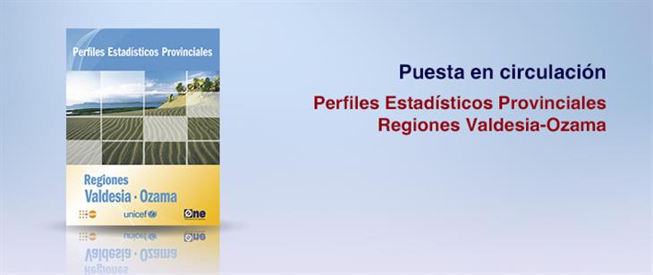 La ONE presentó los “Perfiles Estadísticos Provinciales de las regiones Ozama y Valdesia 2014”