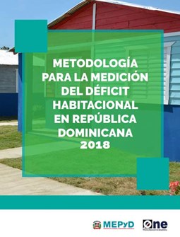 Metodología para la Medición del Déficit Habitacional en República Dominicana 2018