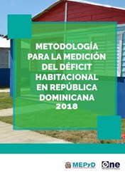 Metodología para la Medición del Déficit Habitacional en República Dominicana 2018