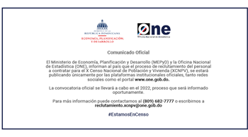 El Ministerio de Economía, Planificación y Desarrollo y la Oficina Nacional de Estadística, informan al país sobre proceso de reclutamiento del XCNPV