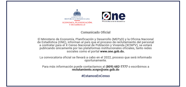 El Ministerio de Economía, Planificación y Desarrollo y la Oficina Nacional de Estadística, informan al país sobre proceso de reclutamiento del XCNPV