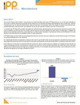 Boletín Índice de Precios del Productor Manufactura Enero 2017
