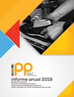 Informe Anual del Índice de Precios del Productor 2019